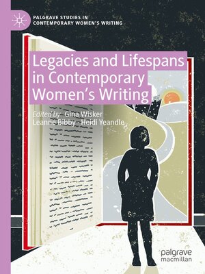 cover image of Legacies and Lifespans in Contemporary Women's Writing
